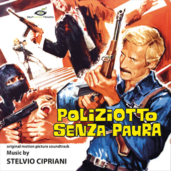 O. S. T. -Poliziotto Senza Paura( Cipriani Stelvio) - Poliziotto Senza Paura