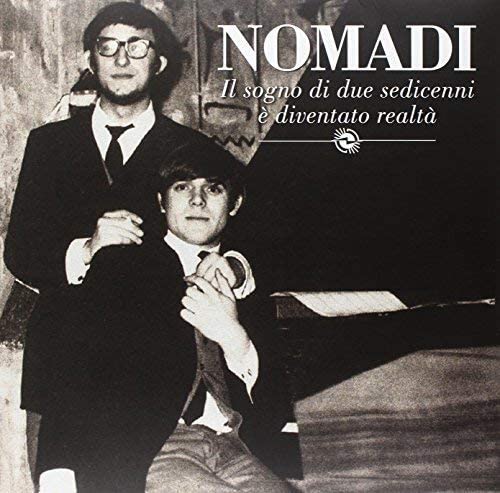 Nomadi I - Il Sogno Di Due Sedicenni E' Diventato Realta' (Esclusiva Discoteca Laziale) (Li