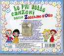 Compilation - Le Piu Belle Canzoni Dello Zecchino D'Oro (La Mamma Sa La Mamma,Il Pesciolino St Cd 8032779962595