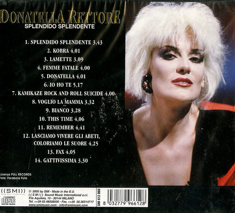 Rettore Donatella - Splendido Splendente Cd 8032779966128