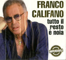 Califano Franco - Tutto Il Resto E' Noia Cd 8032779966388