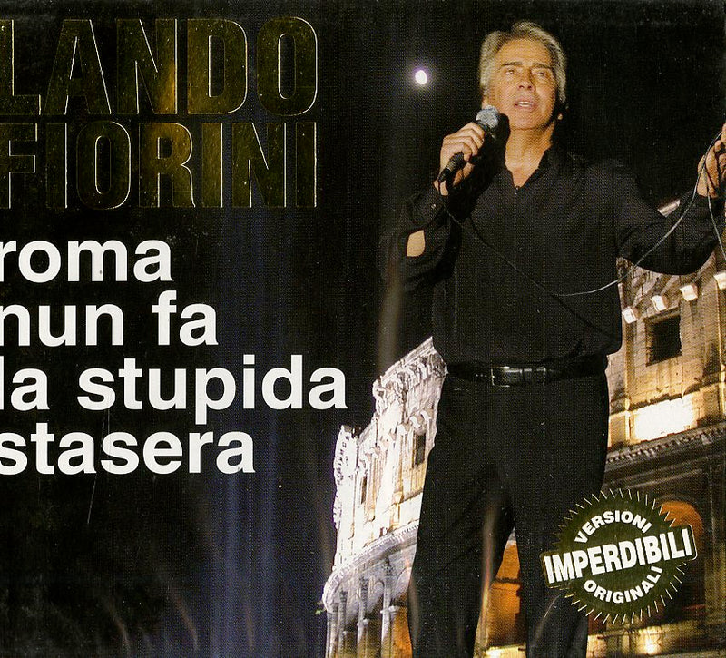 Fiorini Lando - Roma Nun Fa La Stupida Stasera Cd 8032779966432