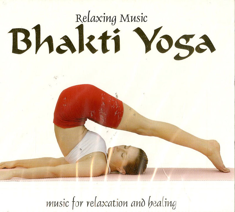 Compilation - Relaxing Music, Bhakti Yoga Cd 8032779967224