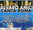 Amici Alvaro - Canta Roma Cd 8032779967675