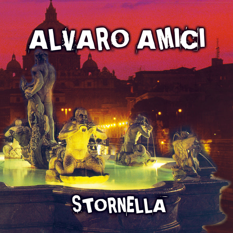 Amici Alvaro - Stornella Cd 8032779967682