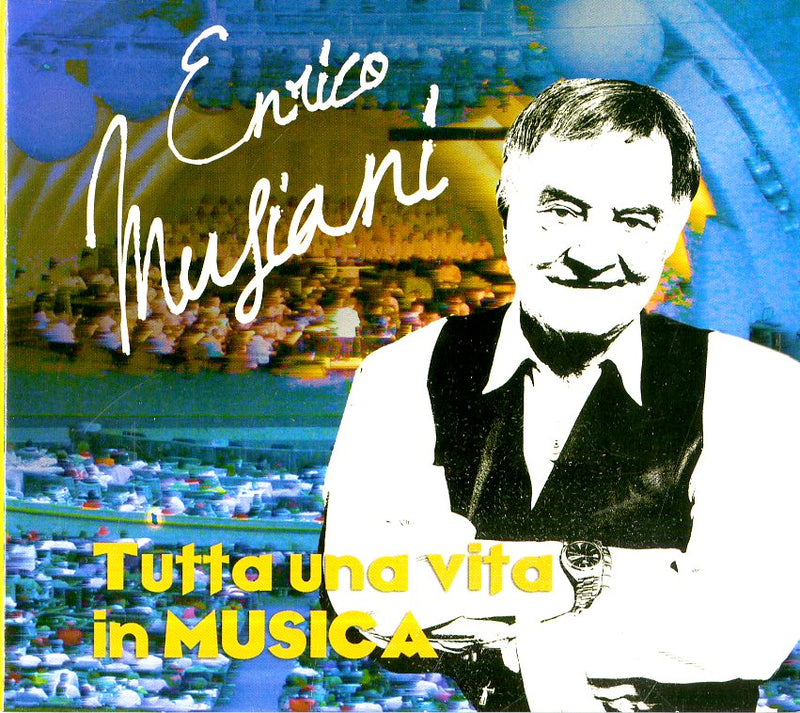 Musiani Enrico - Tutta Una Vita In Musica Cd 8032880305854