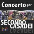 Casadei - Concerto Per Secondo Cd 8032891550984