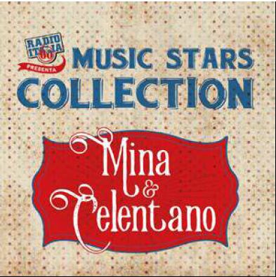 Mina & Celentano - Radio Italia Anni 60 Cd 8033116081788