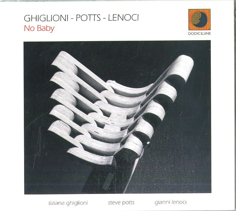 Ghiglioni Tiziana, Lenoci Gianni, Potts Steve - No Baby