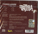 La Batteria - Tossico Amore Cd 8033706211861