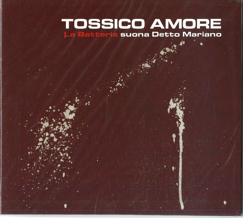 La Batteria - Tossico Amore Cd 8033706211861