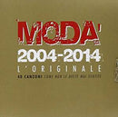Moda' - 2004-2014 L'Originale Cd 8033954533982