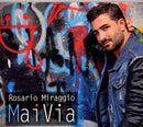 Miraggio Rosario - Mai Via Cd 8033954534019