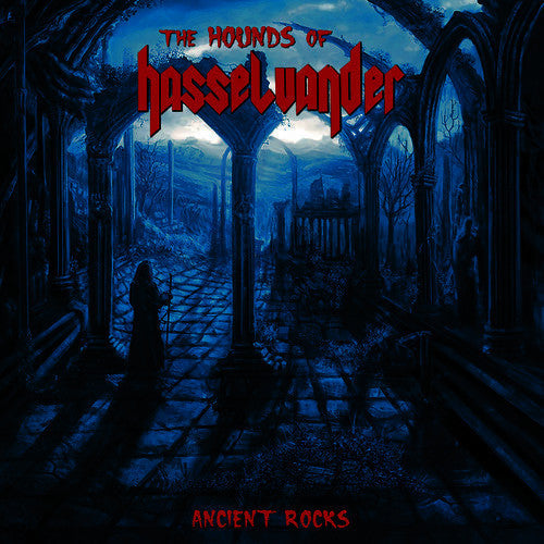 Hounds Of Hasselvander The - Ancient Rocks Cd 8034077051865