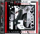 Frame - Classic Storm Cd 8034094090878