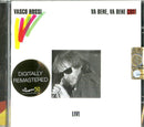 Rossi Vasco - Va Bene,Va Bene Cosi'(Dig.Re) Cd 8034125840595