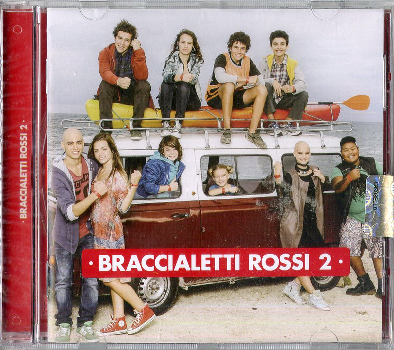 O.S.T.-Braccialetti Rossi 2 - Braccialetti Rossi 2 CD 8034125844692