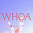 Birthh - Whoa (Digipack) Cd 8034125849222