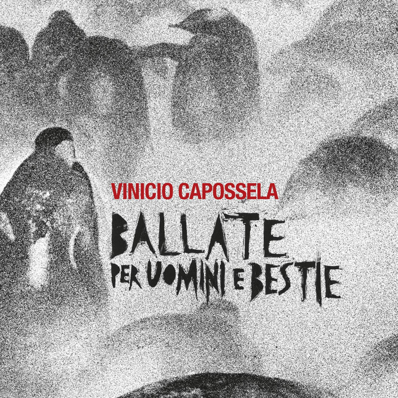 Capossela Vinicio - Ballate Per Uomini E Bestie (180 Gr. Vinile Rosso Limited Edt.) Vinile LP - Vinyl record 8051040729972