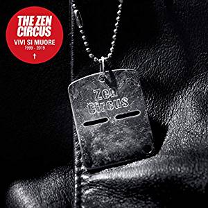 Zen Circus The - Vivi Si Muore 1999 - 2019 (Best Con 2 Inediti Digipack) (Sanremo 2019) Cd 8051160974535