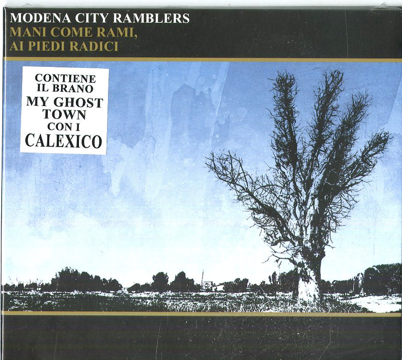 Modena City Ramblers - Mani Come Rami Ai Piedi Radici Cd 8051411742517