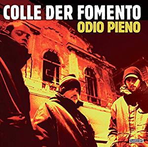 Colle Der Fomento - Odio Pieno (2 Lp + Poster) Lp 8053800841429