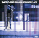 Florio David - Italy Is A Strange Place