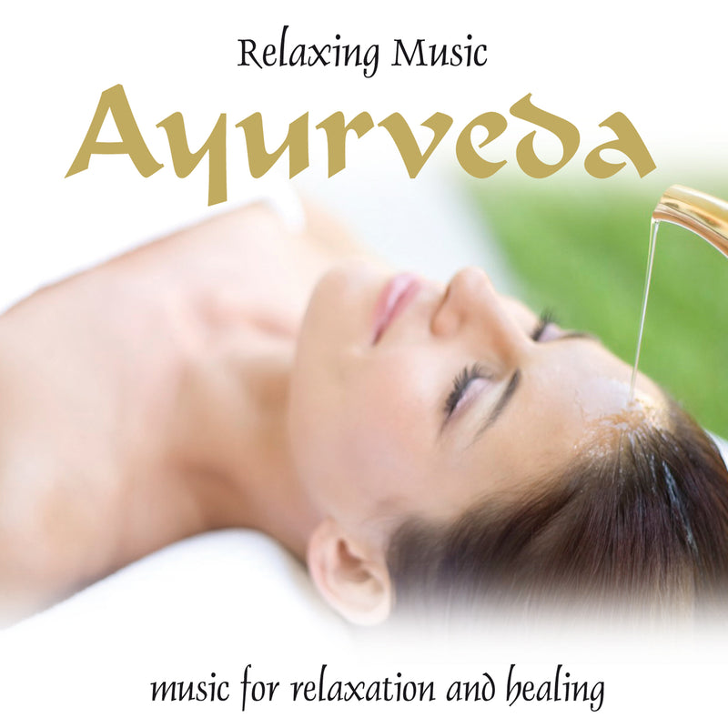 Compilation - Relaxing Music- Ayurveda