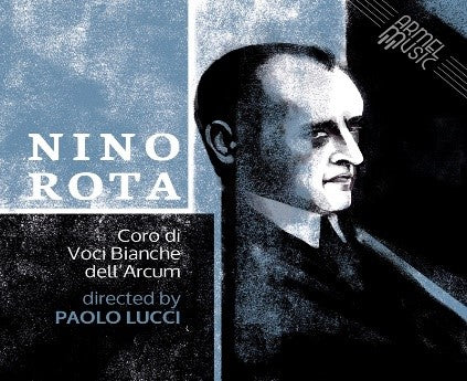 Coro Di Voci Bianche Dell' Arcum Directed By Paolo Lucci - Nino Rota