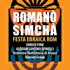 Oma, Alexian Group, Fink Enrico, Spinelli Alexian Santino - Romano' Simcha' Cd 8054609370813