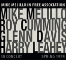 Melillo Mike In Free Association - In Concert Spring 1974 Cd 8054729510816