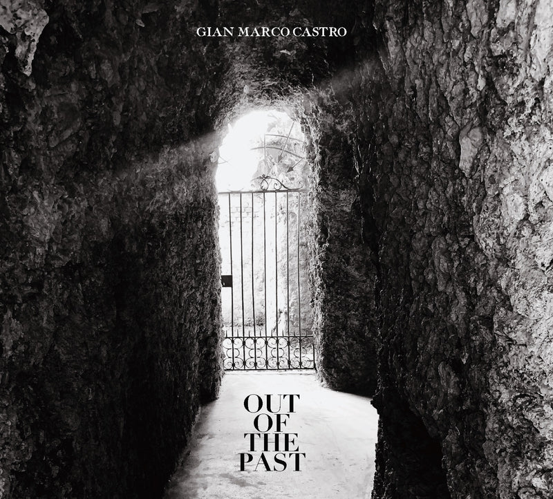 Castro Gian Marco - Out Of The Past