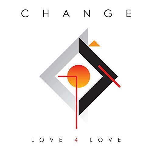 Change - Love 4 Love Lp 8054953058894