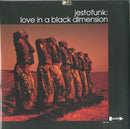 Jestofunk - Love In A Black Dimension Lp 8055323987097