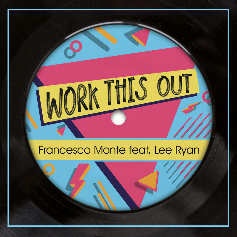 Monte Francesco - Work This Out 12" Numerato, Autografato Vinile Blu,Foto + T-Shirt Lp 8056099005268