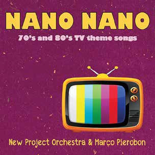 New Project Funk Orchestra & Pierobon Mauro - Nano Nano Cd 8056479411504