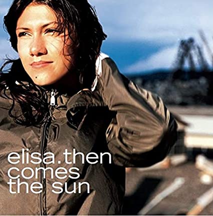 Elisa - Then Comes The Sun Cd 8056746983864