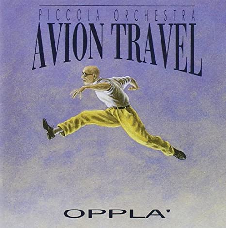 Avion Travel - Oppla' Rsd 21 Lp Colour Lp 8056746986469