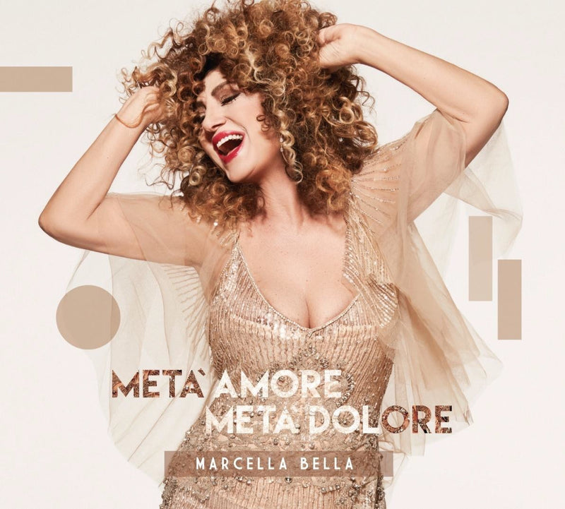 Bella Marcella - Meta' Amore Meta' Dolore