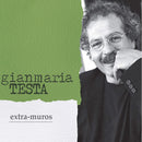 Testa Gianmaria - Extra Muros (New Edition Digipack) Cd 8058333578965