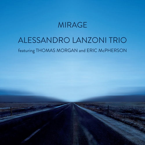 Lanzoni Alessandro Trio - Mirage Cd 8427328436205