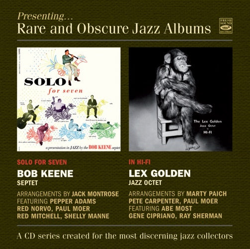 Keene Bob Septet, Lex Golden Jazz Octet - Presenting Rare And Obscure Jazz Albums Cd 8427328610636