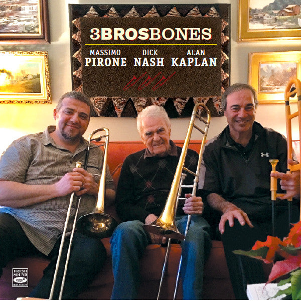 Pirone Massimo, Nash Dick, Kaplan Alan - 3Brosbones