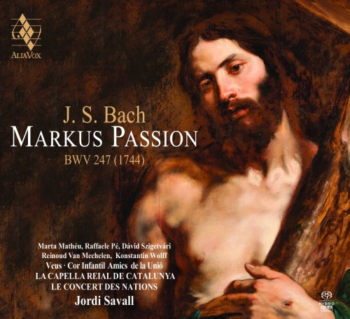 Savall Jordi Dir - Passione Secondo Marco - Markus Passion Bwv 247