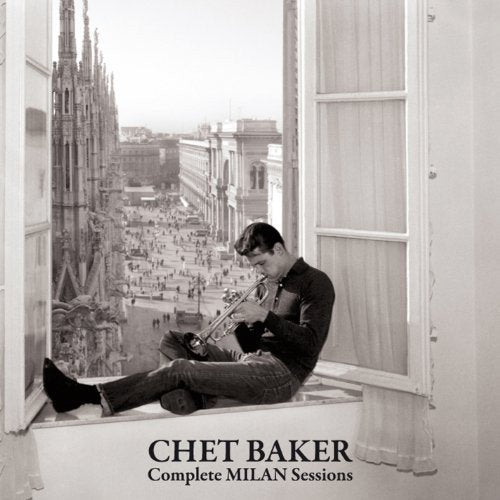 Baker Chet - Complete Milan Session