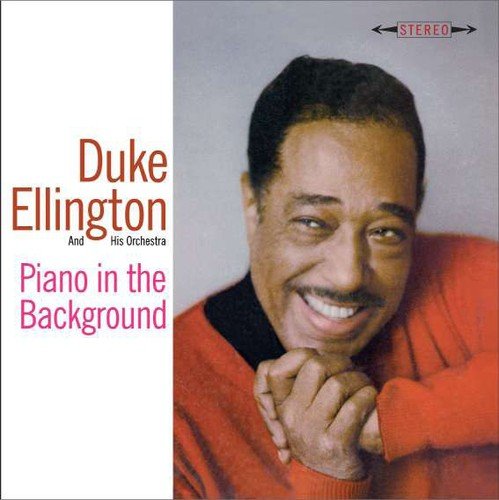 Ellington Duke - Piano In The Background