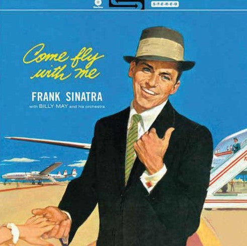 Sinatra Frank - Come Fly With Me!