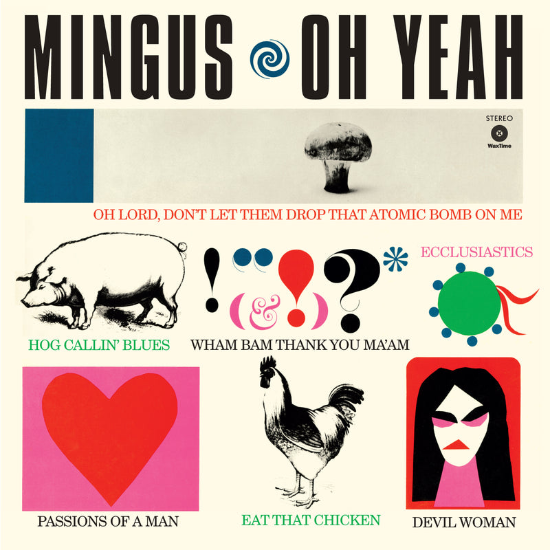 Mingus Charles - Oh Yeah Lp 8436559462310