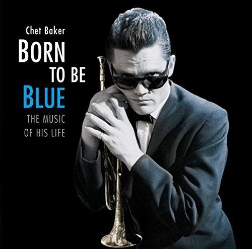 Baker Chet - Born To Be Blue Cd 8436559462860