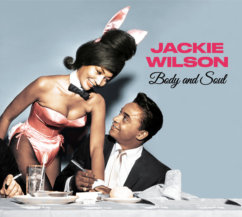 Wilson Jackie - Body And Soul (+ You Ain'T Heard Nothin' Yet)